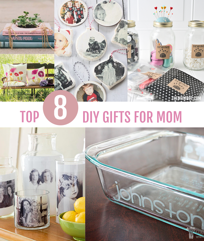 DIY gifts for mom - The Mombot